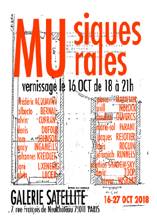 affiche exposition Musiques Murales à la galerie Sattelite de Paris organisée par Frédéric Acquaviva